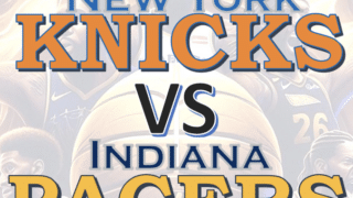 New York Knicks vs Indiana Pacers